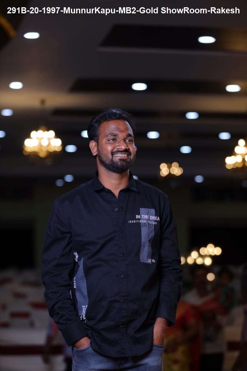 Rakesh, Profile No.291B, Birth Yr1997 MB2 Gold ShowRoom