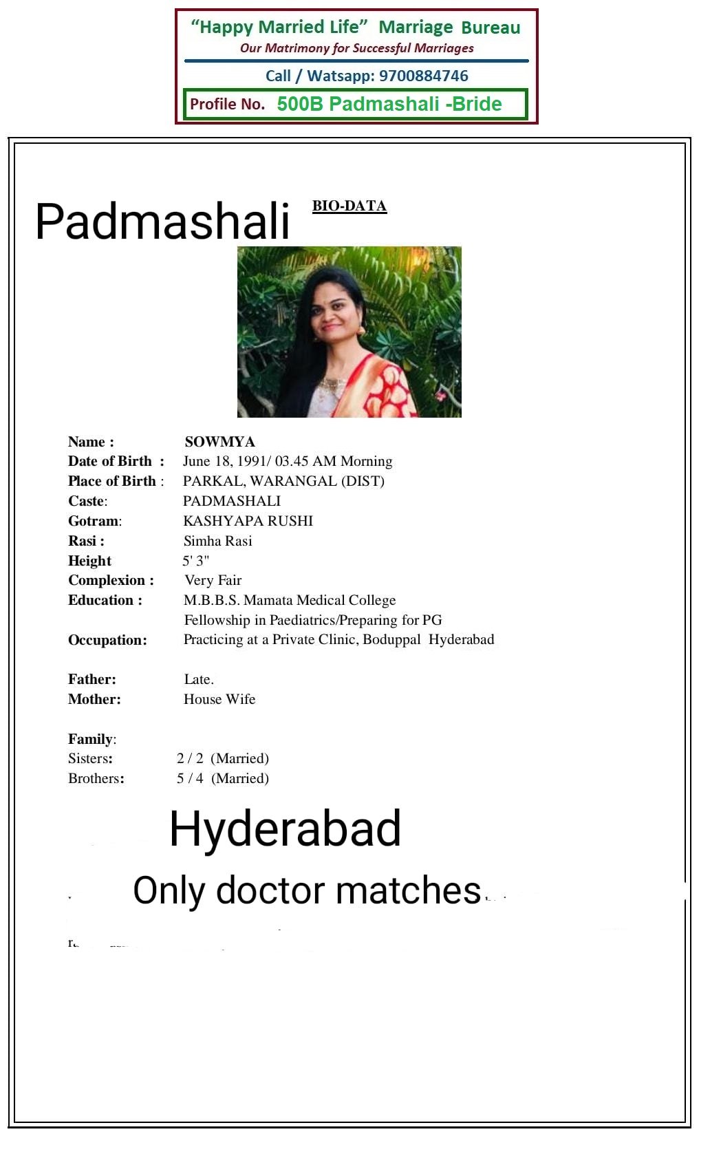 Dr.Sowmya MBBS Profile No. 500B 1991 ,HYD